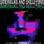 Sidewalks and Skeletons - Exhume