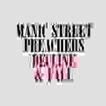 Manic Street Preachers - Decline & fall