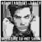 Adam Lambert - Welcome to the show