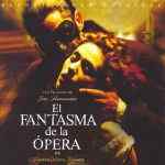 The phantom of the opera - El fantasma de la ópera