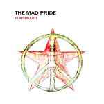 Mad Pride, the - Greater falls