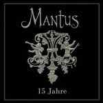 Mantus - Der Fluss fließt in dir
