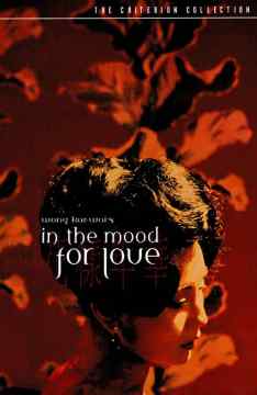 Fa yeung nin wa / In The Mood For Love
