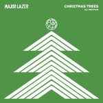 Major Lazer - Christmas trees