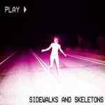 Sidewalks and Skeletons - Blood