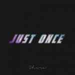 Shura - Just once