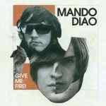 Mando Diao - Dance with somebody