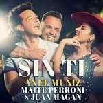 Maite Perroni - Sin ti