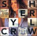 Sheryl Crow - All I wanna do