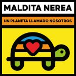 Maldita Nerea - Extraordinario