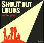Shout Out Louds - Please please please