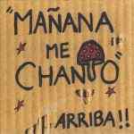 Mañana Me Chanto - Mi tierra