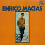 Enrico Macias - Je le vois sur ton visage