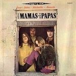 The Mamas & The Papas - I can't wait