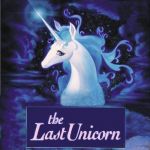 The last unicorn - That's all I've got to say