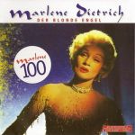 Marlene Dietrich - Nimm dich in Acht vor blonden Frauen