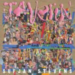 Sufjan Stevens - So you are tired