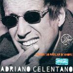 Adriano Celentano - Una rosa pericolosa