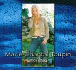 Marie-Chantal Toupin - Maudit bordel