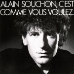 Alain Souchon - J'veux du cuir