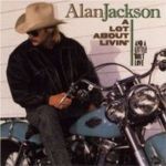 Alan Jackson - Tonight I climbed the wall