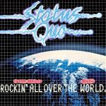 Status Quo - Rockin' all over the world