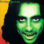 Alice Cooper - I'm always chasing rainbows