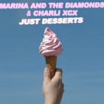 Marina & The Diamonds - Just desserts