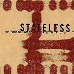 Stateless - Bloodstream