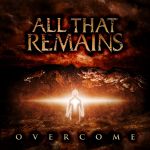 All That Remains - Forever in your hands