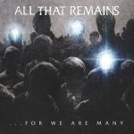 All That Remains - The waiting one